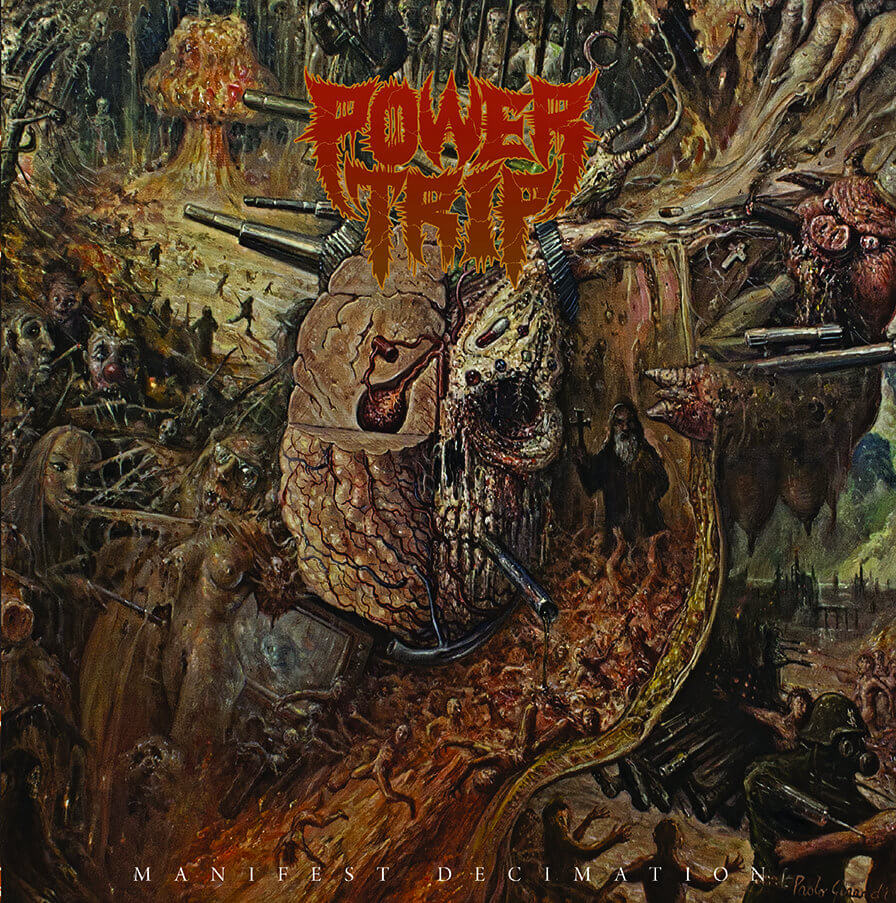 Power Trip Manifest Decimation - 2013